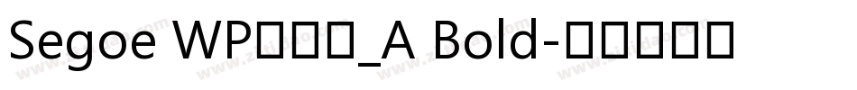 Segoe WP兰亭黑_A Bold字体转换